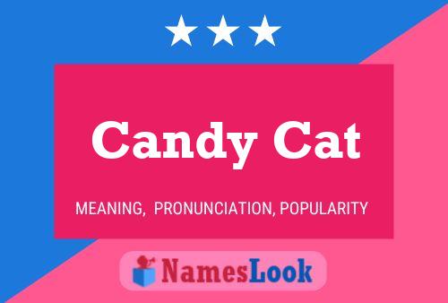 Постер имени Candy Cat