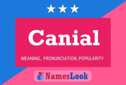 Постер имени Canial