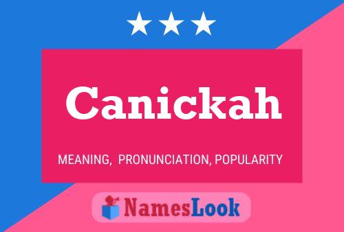 Постер имени Canickah