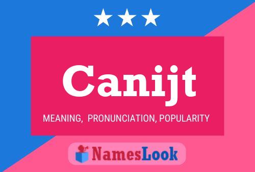 Постер имени Canijt