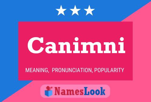 Постер имени Canimni