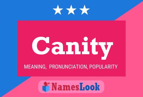 Постер имени Canity