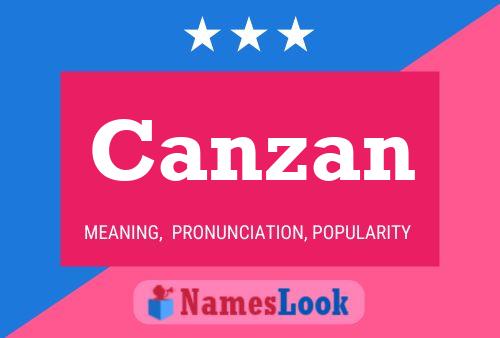 Постер имени Canzan