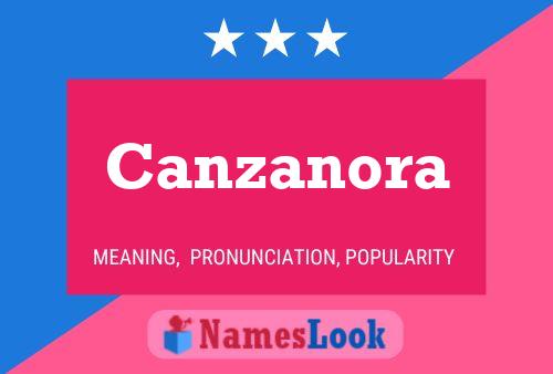 Постер имени Canzanora