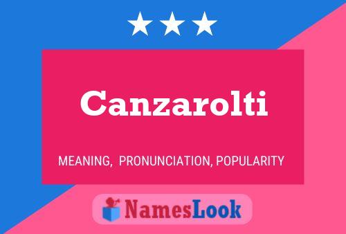 Постер имени Canzarolti