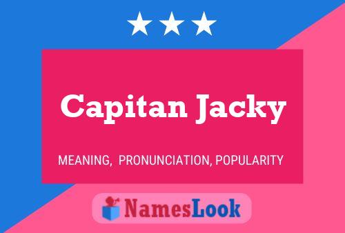 Постер имени Capitan Jacky