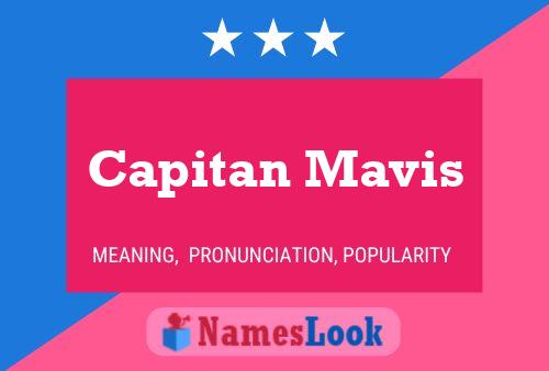 Постер имени Capitan Mavis