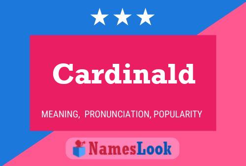 Постер имени Cardinald