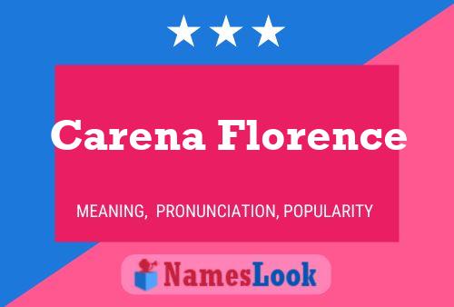 Постер имени Carena Florence