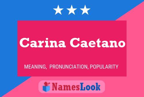 Постер имени Carina Caetano