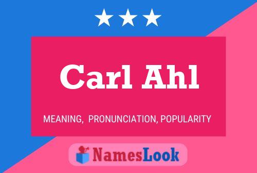 Постер имени Carl Ahl