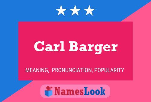 Постер имени Carl Barger