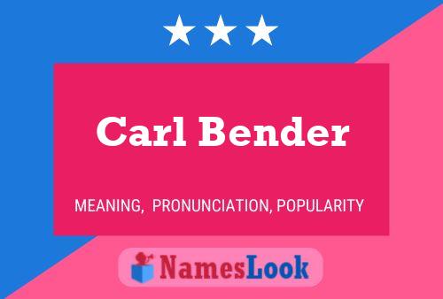 Постер имени Carl Bender