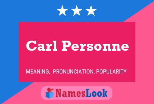 Постер имени Carl Personne