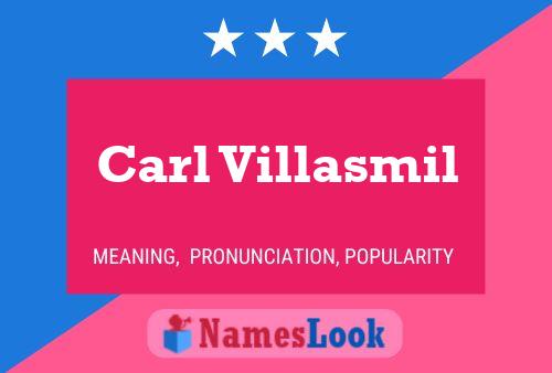 Постер имени Carl Villasmil