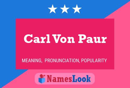 Постер имени Carl Von Paur