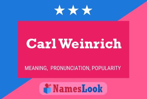 Постер имени Carl Weinrich