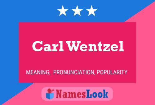 Постер имени Carl Wentzel