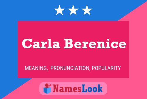 Постер имени Carla Berenice