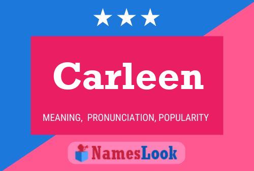 Постер имени Carleen