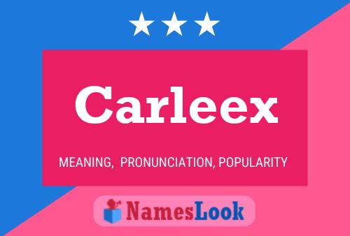 Постер имени Carleex