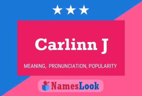 Постер имени Carlinn J