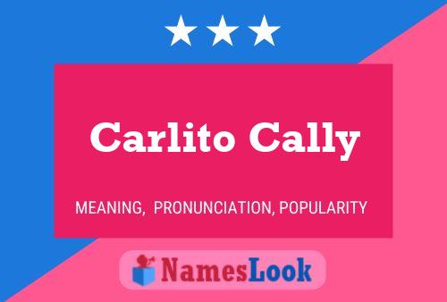 Постер имени Carlito Cally