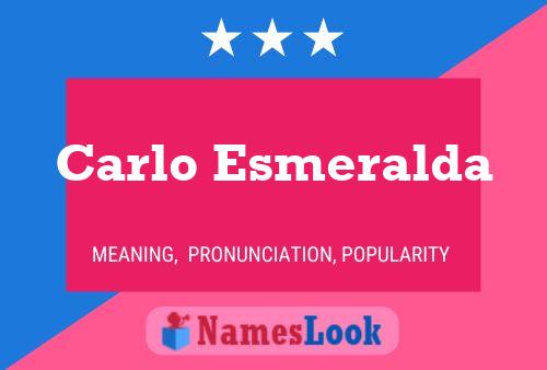 Постер имени Carlo Esmeralda