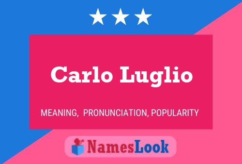 Постер имени Carlo Luglio