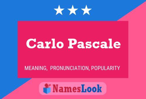 Постер имени Carlo Pascale