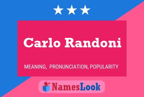 Постер имени Carlo Randoni