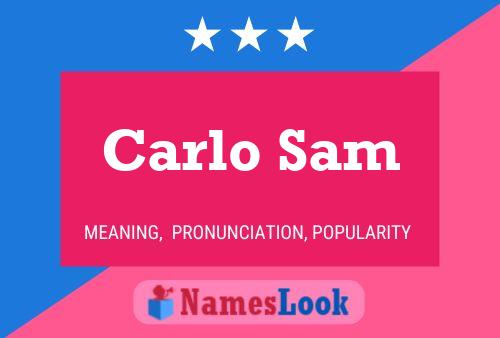 Постер имени Carlo Sam