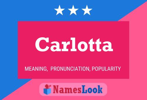 Постер имени Carlotta