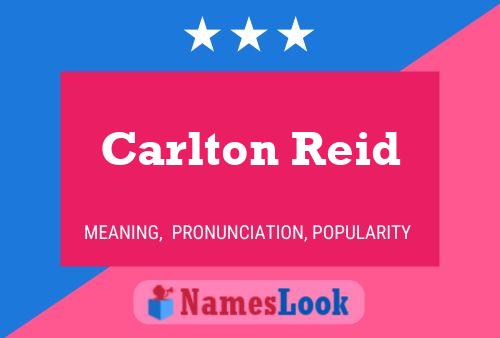 Постер имени Carlton Reid