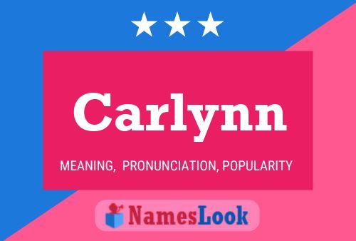 Постер имени Carlynn