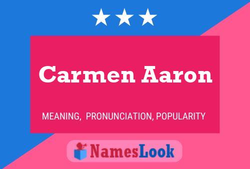 Постер имени Carmen Aaron