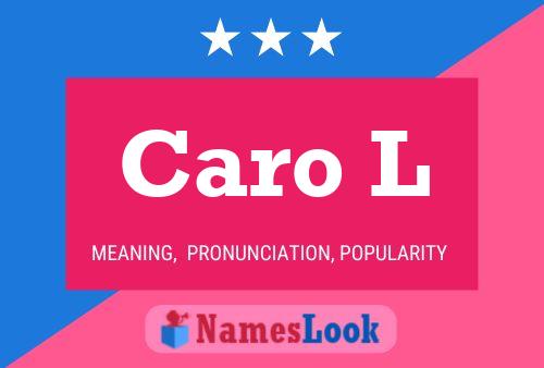 Постер имени Caro L