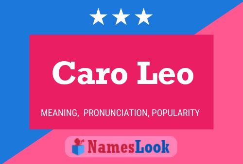 Постер имени Caro Leo