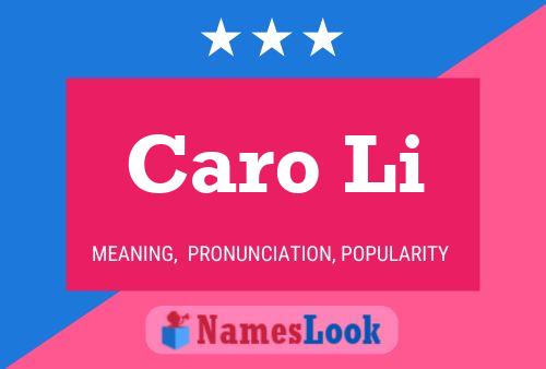 Постер имени Caro Li