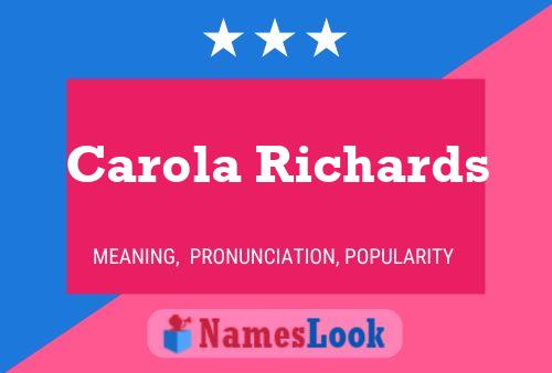 Постер имени Carola Richards