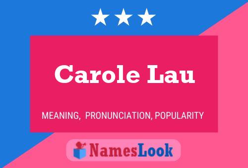 Постер имени Carole Lau