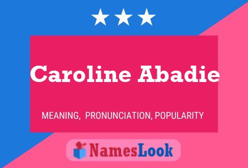 Постер имени Caroline Abadie