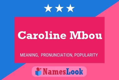 Постер имени Caroline Mbou