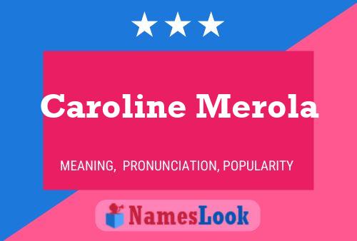 Постер имени Caroline Merola