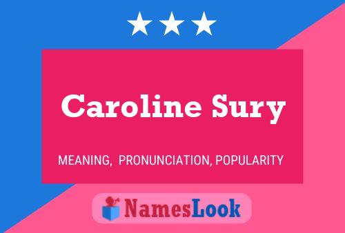 Постер имени Caroline Sury