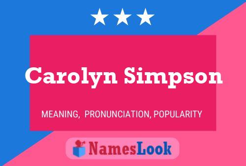 Постер имени Carolyn Simpson