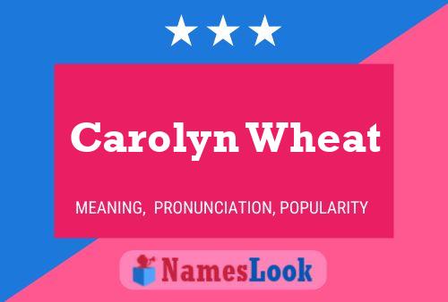 Постер имени Carolyn Wheat