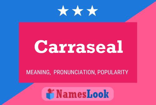 Постер имени Carraseal