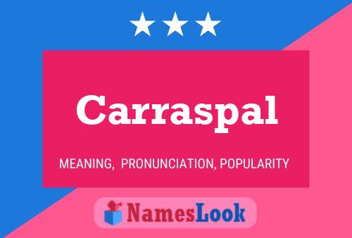 Постер имени Carraspal