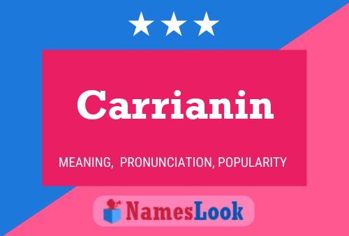 Постер имени Carrianin